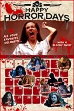 Watch Happy Horror Days Megavideo