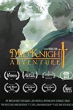 Watch MidKnight Adventure Megavideo