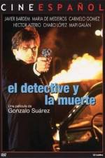 Watch El detective y la muerte Megavideo