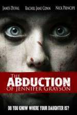 Watch The Abduction of Jennifer Grayson Megavideo