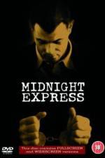 Watch Midnight Express Megavideo