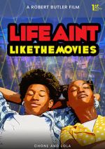 Watch Life Ain\'t Like the Movies Megavideo