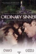 Watch Ordinary Sinner Megavideo