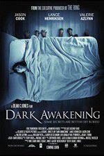 Watch Dark Awakening Megavideo
