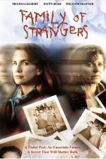 Watch Family of Strangers Megavideo