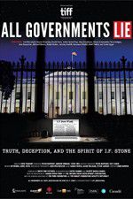 Watch All Governments Lie: Truth, Deception, and the Spirit of I.F. Stone Megavideo