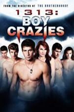 Watch 1313: Boy Crazies Megavideo