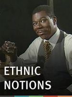 Watch Ethnic Notions Megavideo