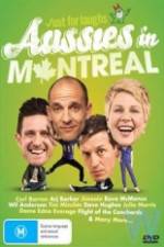 Watch Just For Laughs - Aussies In Montreal Megavideo