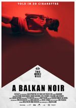 Watch Balkan Noir Megavideo
