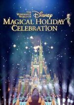 Watch The Wonderful World of Disney: Magical Holiday Celebration (TV Special 2023) Megavideo