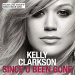 Watch Kelly Clarkson: Since U Been Gone Megavideo