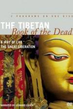 Watch The Tibetan Book of the Dead The Great Liberation Megavideo