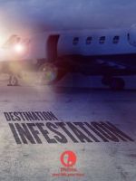 Watch Destination: Infestation Megavideo