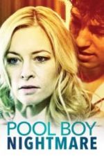 Watch Poolboy Nightmare Megavideo