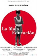 Watch La mala educación Megavideo