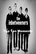 Watch The Inbetweeners Top Ten Moments Megavideo