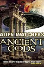 Watch Alien Watchers: Ancient Gods Megavideo