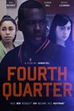 Watch Fourth Quarter Megavideo