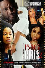 Watch The Bag Girls 2 Megavideo