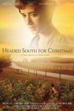 Watch Headed South for Christmas Megavideo