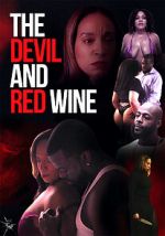 Watch The Devil and Red Wine Megavideo