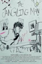 Watch The Jangling Man: The Martin Newell Story Megavideo