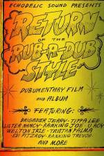 Watch Return of the Rub-a-Dub Style Megavideo