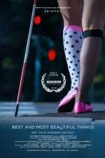 Watch Best and Most Beautiful Things Megavideo