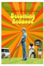 Watch Becoming Redwood Megavideo
