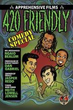 Watch 420 Friendly Comedy Special Megavideo