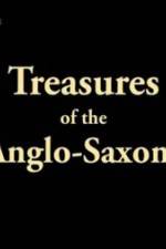 Watch Treasures of the Anglo-Saxons Megavideo