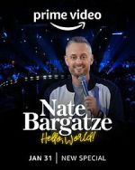Watch Nate Bargatze: Hello World (TV Special 2023) Megavideo