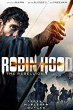 Watch Robin Hood The Rebellion Megavideo