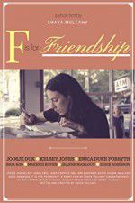 Watch F is for Friendship Megavideo