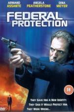 Watch Federal Protection Megavideo