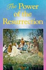 Watch The Power of the Resurrection Megavideo