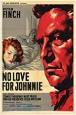 Watch No Love for Johnnie Megavideo