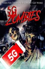 Watch 5G Zombies Megavideo