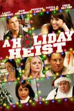 Watch A Holiday Heist Megavideo