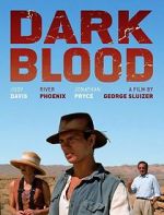 Watch Dark Blood Megavideo