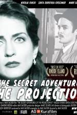 Watch The Secret Adventures of the Projectionist Megavideo