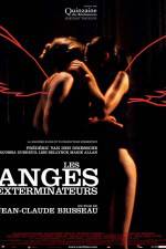 Watch Les anges exterminateurs Megavideo