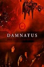 Watch Damnatus: The Enemy Within Megavideo