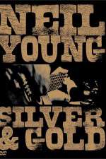 Watch Neil Young: Silver and Gold Megavideo