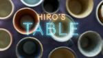 Watch Hiro\'s Table Megavideo