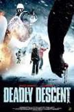 Watch Deadly Descent Megavideo