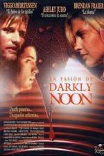 Watch The Passion of Darkly Noon Megavideo