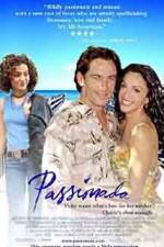 Watch Passionada Megavideo