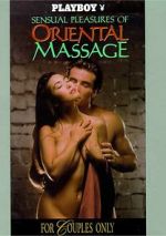 Watch Playboy: Sensual Pleasures of Oriental Massage Megavideo